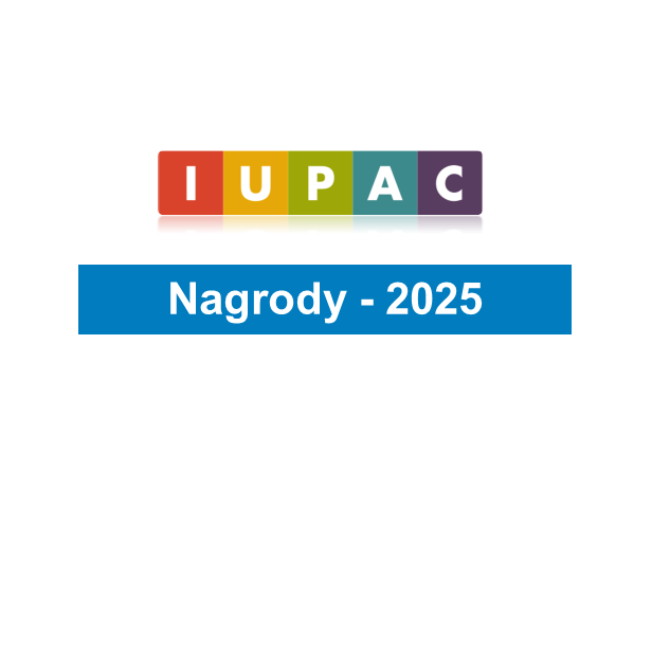 Trzy otwarte nabory na międzynarodowe Nagrody IUPAC